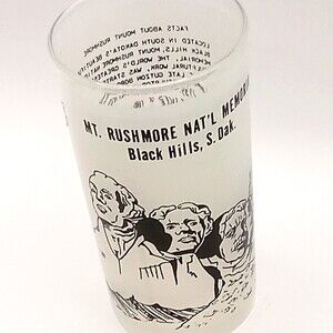 MT RUSHMORE Black Hills South Dakota Souvenir Glass 8 oz Lincoln Washington Rock